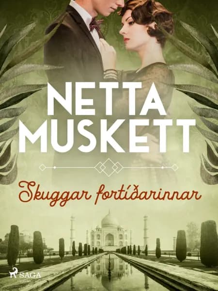 Skuggar fortíðarinnar af Netta Muskett