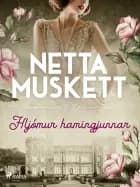 Hljómur hamingjunnar af Netta Muskett