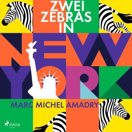 Zwei Zebras in New York af Marc Michel Amadry