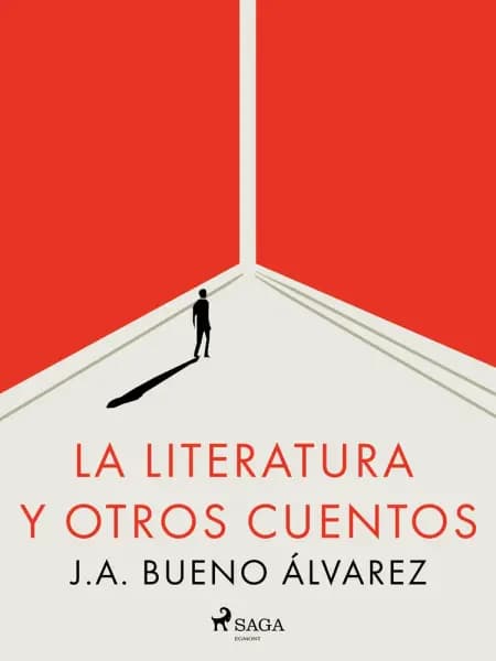 La literatura y otros cuentos af J.A. Bueno Álvarez