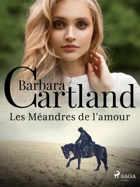 Les Méandres de l'amour af Barbara Cartland