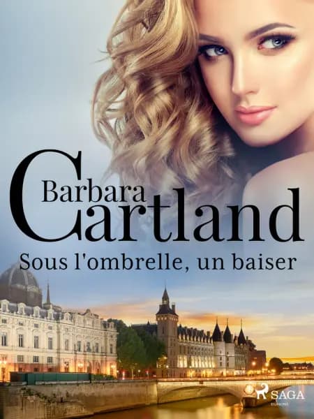 Sous l'ombrelle, un baiser af Barbara Cartland