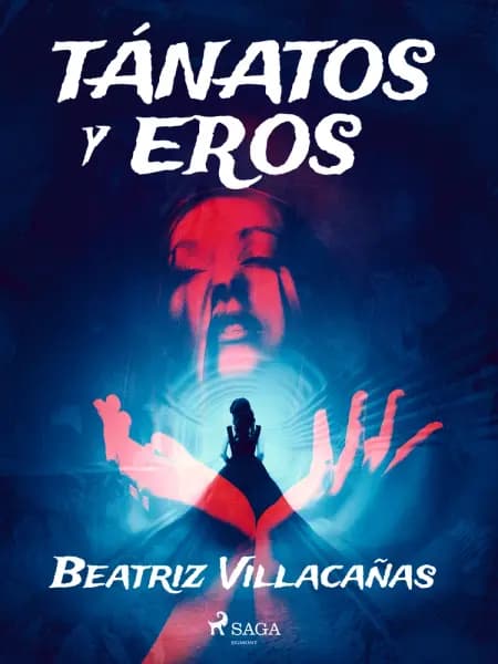 Tánatos y eros af Beatriz Villacañas