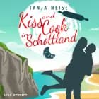 Kiss and Cook in Schottland af Tanja Neise