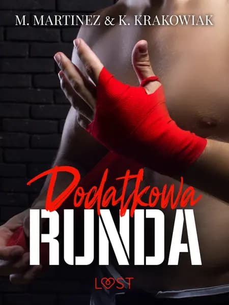 Dodatkowa runda - opowiadanie erotyczne af M. Martinez