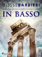 In basso af Ulisse Barbieri