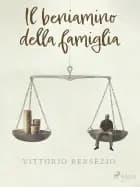 Il beniamino della famiglia