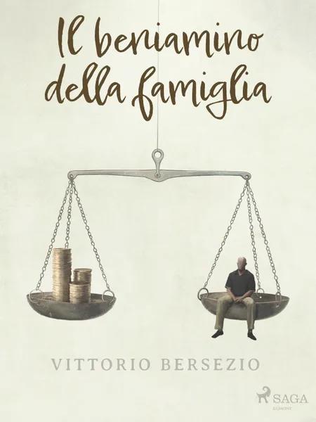 Il beniamino della famiglia af Vittorio Bersezio