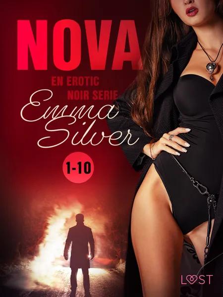 Nova 1-10: En Erotic Noir serie af Emma Silver