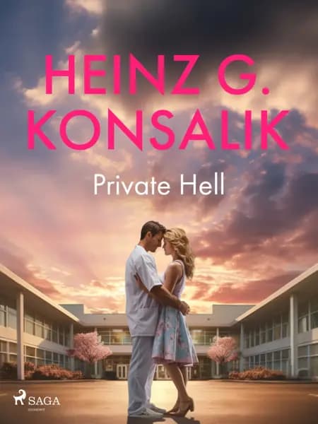 Private Hell af Heinz G. Konsalik
