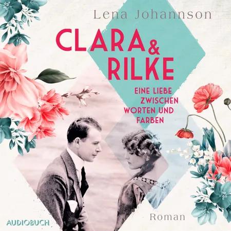 Clara und Rilke af Lena Johannson