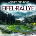 Eifel-Rallye (Kriminalroman aus der Eifel) af Jacques Berndorf