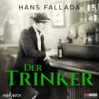 Der Trinker af Hans Fallada