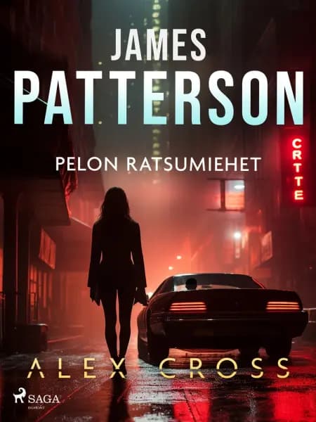 Pelon ratsumiehet af James Patterson