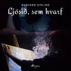 Ljósið, sem hvarf af Rudyard Kipling