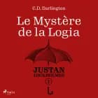 Justan Lockholmes - Tome 1 : Le Mystère de la Logia af C.D. Darlington