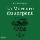 Justan Lockholmes - Tome 2 : La Morsure du serpent