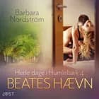 Hede dage i Humlebæk 4: Beates hævn af Barbara Nordström