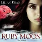 Ruby Moon af Lilian Dean