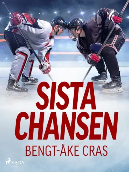 Sista chansen af Bengt-Åke Cras