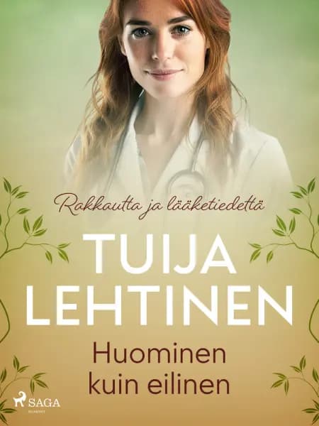 Huominen kuin eilinen af Tuija Lehtinen