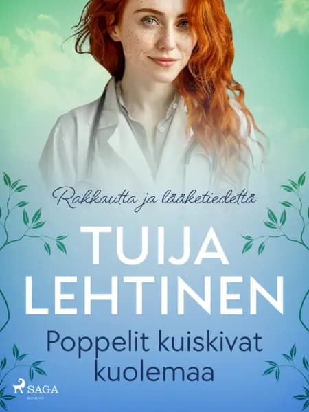 Poppelit kuiskivat kuolemaa af Tuija Lehtinen
