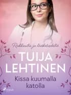 Kissa kuumalla katolla af Tuija Lehtinen