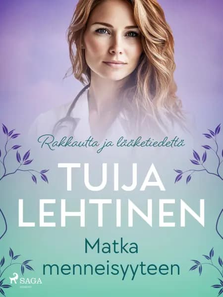 Matka menneisyyteen af Tuija Lehtinen