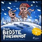 Den jul Bedste forsvandt - 4. søndag i advent af Sophie Souid og Katrine Skovgaard