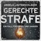 Gerechte Strafe (Ein Fall für Engel und Sander, Band 5) af Angela Lautenschläger