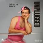 Unplugged czyli 50 twarzy świra af Jarosław Bloch