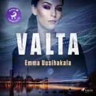 Valta af Emma Uusihakala