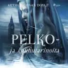 Pelko- ja kauhutarinoita af Arthur Conan Doyle