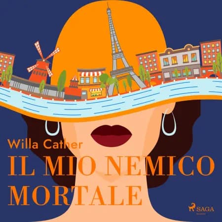 Il mio nemico mortale af Willa Cather