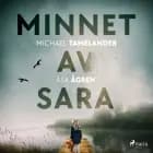 Minnet av Sara af Åsa Ågren og Michael Tamelander