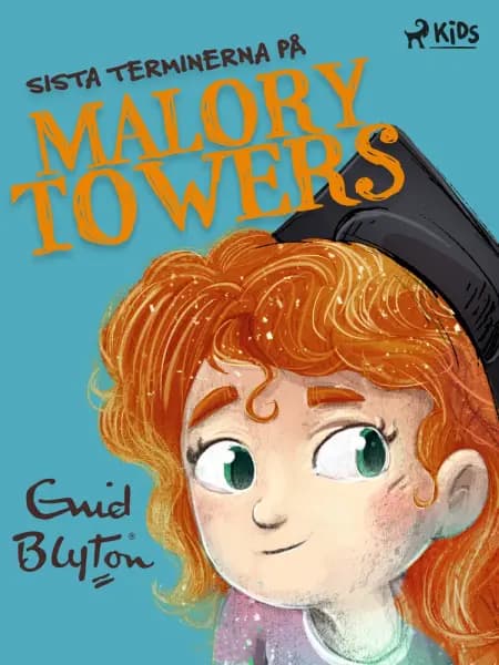 Sista terminerna på Malory Towers af Enid Blyton
