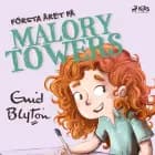 Första året på Malory Towers af Enid Blyton