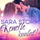 Kenelle kuulut? af Sara Storm