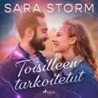 Toisilleen tarkoitetut af Sara Storm