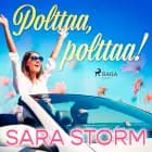Polttaa, polttaa! af Sara Storm