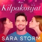 Kilpakosijat af Sara Storm
