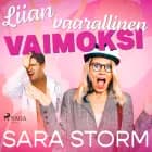 Liian vaarallinen vaimoksi af Sara Storm