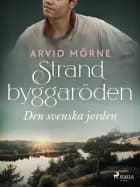 Strandbyggaröden 1 Den svenska jorden af Arvid Mörne