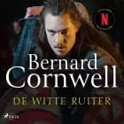 De witte ruiter af Bernard Cornwell