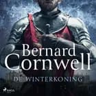 De winterkoning af Bernard Cornwell