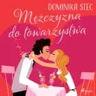 Mężczyzna do towarzystwa af Dominika Stec