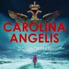 Dominoefekti af Carolina Angelis