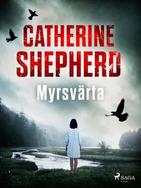 Myrsvärta af Catherine Shepherd