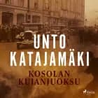 Kosolan kujanjuoksu af Unto Katajamäki