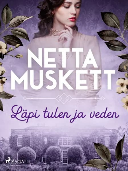 Läpi tulen ja veden af Netta Muskett
